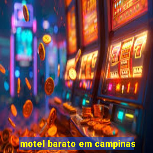 motel barato em campinas